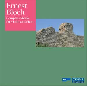Bloch - Complete Works for Violin and Piano