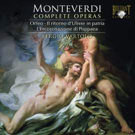 Monteverdi - The Complete Operas
