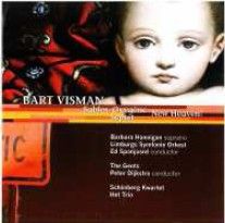 Bart Visman - Sables Oxygène, New Heaven! & Septet