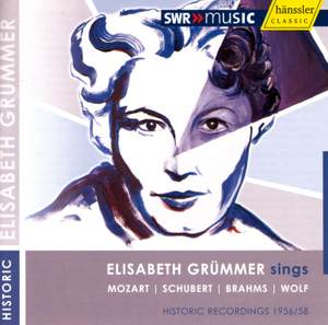 Elisabeth Grümmer sings Mozart, Schubert, Brahms & Wolf