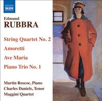 Rubbra: String Quartets Volume 1