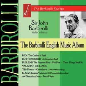 The Barbirolli English Music Album