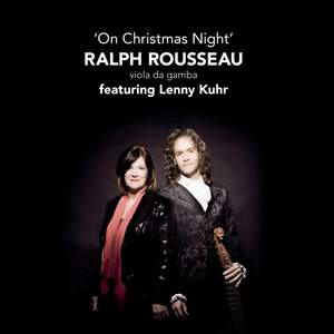 On Christmas Night - Ralph Rousseau & Lenny Kuhr