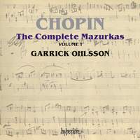 Chopin - The Complete Mazurkas Volume 1