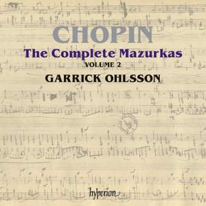 Chopin - The Complete Mazurkas Volume 2