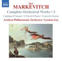 Markevitch - Complete Orchestral Works Volume 3