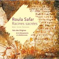Roula Safar - Sacred Roots