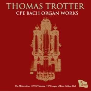 CPE Bach: Organ Works