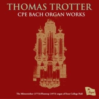 CPE Bach: Organ Works