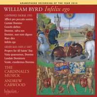 Byrd Edition Volume 13 - Infelix ego