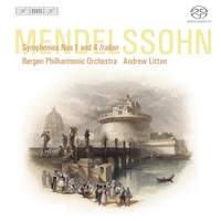 Mendelssohn - Symphonies No. 1 & 4