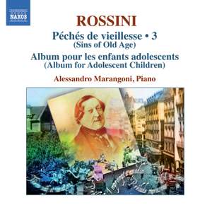 Rossini - Complete Piano Music Volume 3