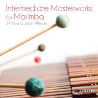 Intermediate Masterworks for Marimba