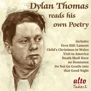 Dylan Thomas Reads His Own Poems