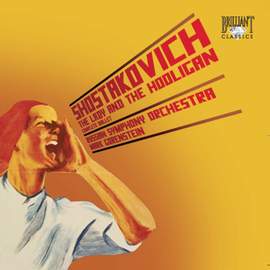 Shostakovich: The Young Lady and the Hooligan.