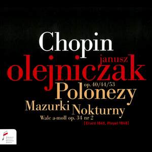 Chopin: Nocturnes, Polonaises & Mazurkas