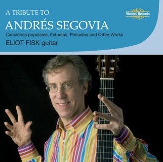 A Tribute to Andrés Segovia