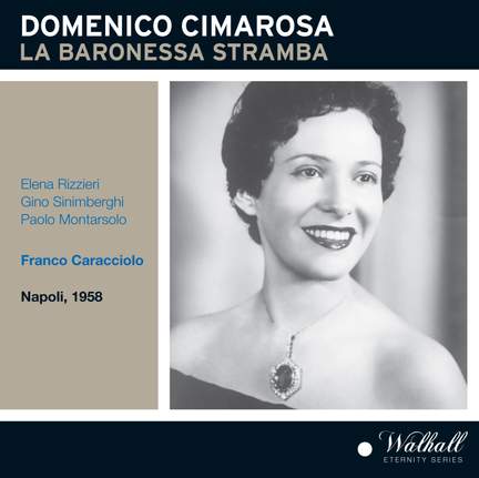 Cimarosa: La baronessa Stramba
