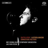 Christian Poltéra plays Dutilleux & Lutoslawski