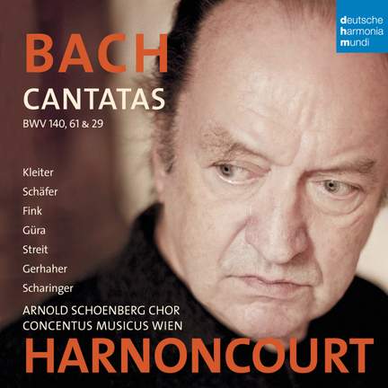 Bach - Cantatas BWV 29, 61 & 140