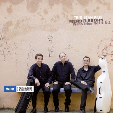 Mendelssohn - Piano Trios Nos. 1 & 2