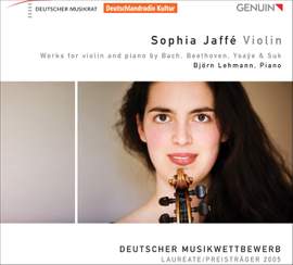 Sophia Jaffé plays Beethoven, Bach, Suk & Ysaÿe