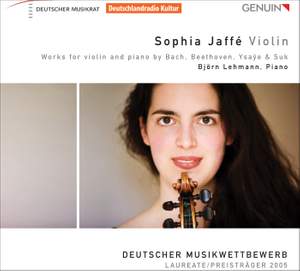 Sophia Jaffé plays Beethoven, Bach, Suk & Ysaÿe