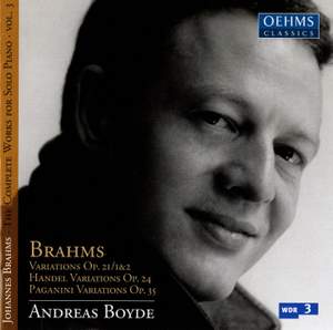 Brahms: Complete Works for Solo Piano Volume 3