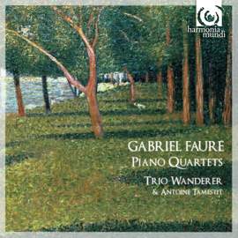 Fauré - Piano Quartets Nos. 1 & 2