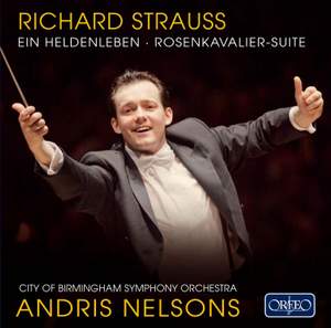 Strauss - Ein Heldenleben & Der Rosenkavalier Suite