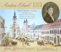 Anton Eberl: The Complete Sonatas for Solo Piano