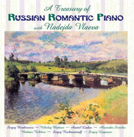 A Treasury of Russian Romantic Piano - Music & Arts: MACD1224 - CD or ...