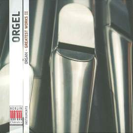 Organ - Greatest Works II