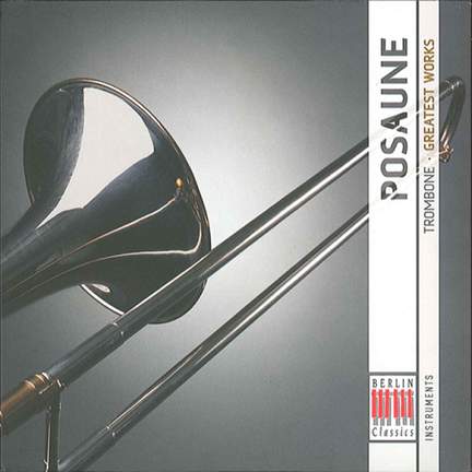 Trombone - Greatest Works