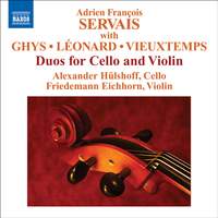 Adrien François Servais: Duos for Cello and Violin