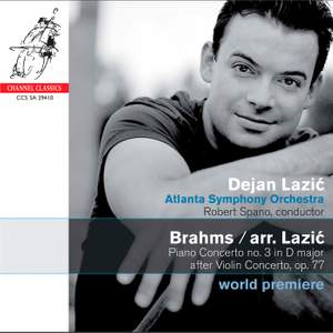 Brahms/Lazic - Piano Concerto No. 3 in D major