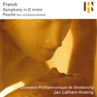 Franck: Symphony in D minor & Psyché