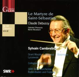 Debussy: Le Martyre de Saint Sébastien