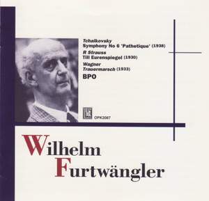 Furtwängler conducts Tchaikovsky, Strauss & Wagner