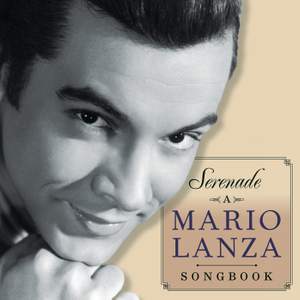 Serenade: A Mario Lanza Songbook
