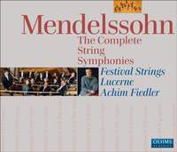 Mendelssohn: String Symphonies Nos. 1-13