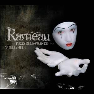 Rameau: Pièces de Clavecin en concerts