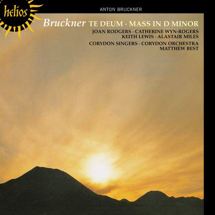 Bruckner - Mass in D minor & Te Deum