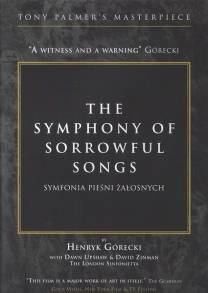 Gorecki - The Symphony of Sorrowful Songs