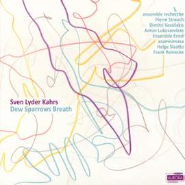 Sven Lyder Kahrs - Dew Sparrows Breath