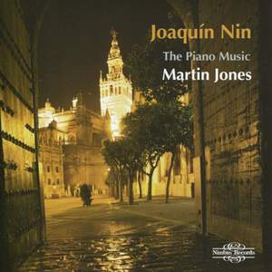 Joaquín Nin - The Piano Music