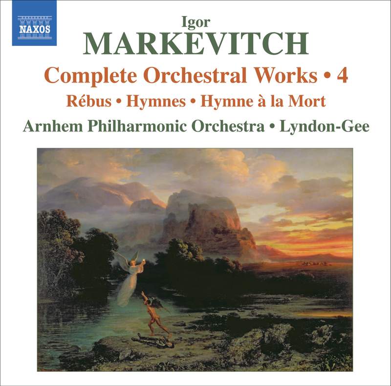 Markevitch - Complete Orchestral Works Volume 3 - Naxos: 8572153