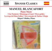 Blancafort: Complete Piano Music, Volume 5