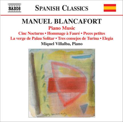 Blancafort: Complete Piano Music, Volume 5