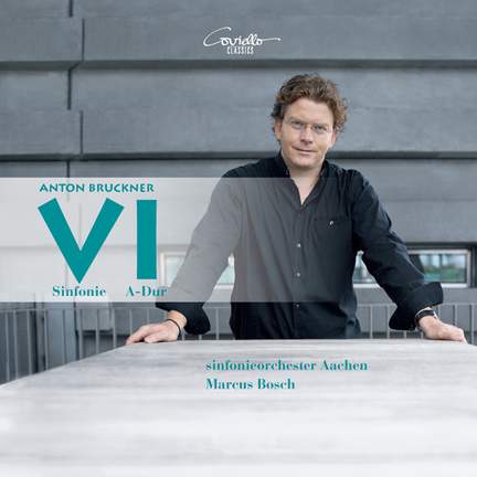 Bruckner: Symphony No. 6 in A major